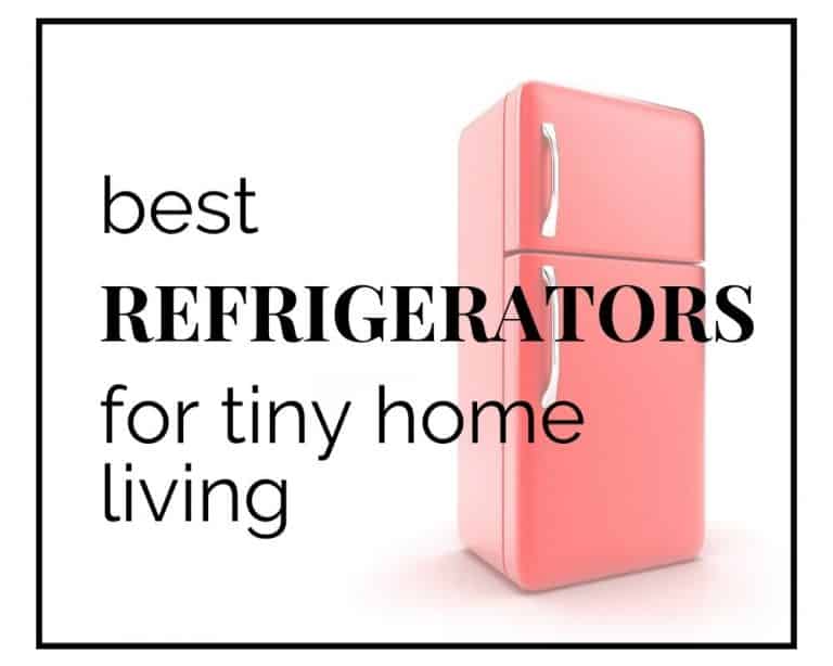 10 Best Tiny House Refrigerators (2021) Tiny Backyard Spaces